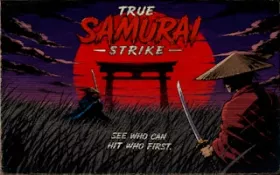True Samurai : Strike