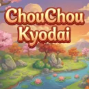 ChouChou Kyodai