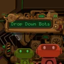 Drop Down Bots