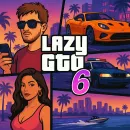 Lazy GTO 6